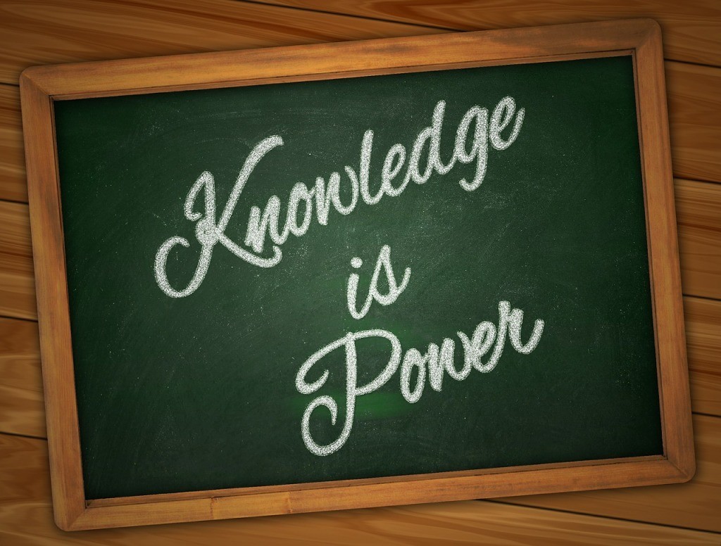 Knowledge is power!